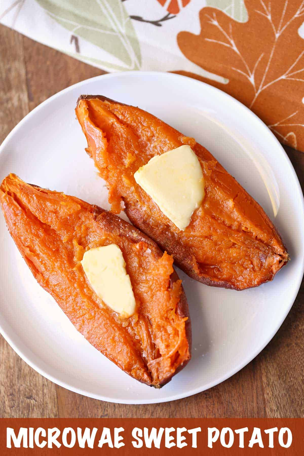  Microwave Sweet Potato